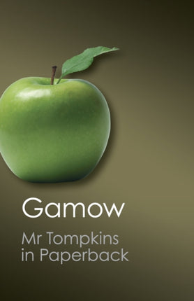 Mr Tompkins in Paperback Canto Classics