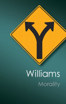 MORALITY BY WILLIAMS BERNARD AUTHOR Paperback