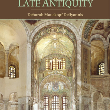 Ravenna in Late Antiquity