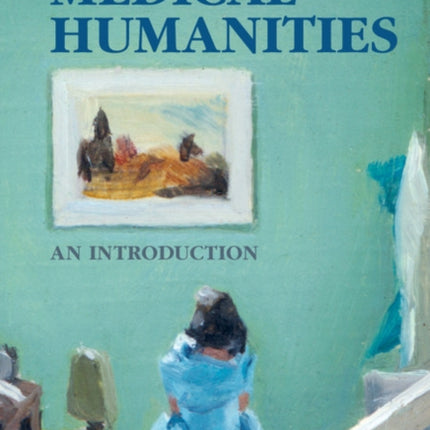 Medical Humanities An Introduction