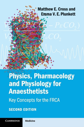 Physics Pharmacology and Physiology for