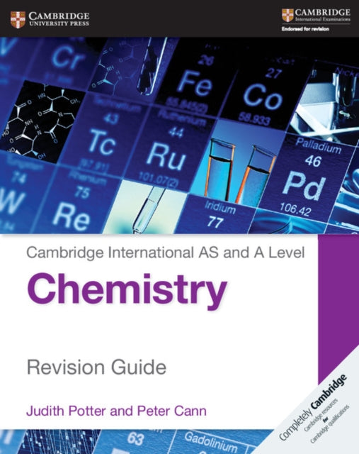 Cambridge International AS and A Level Chemistry Revision Guide