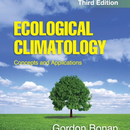 Ecological Climatology Concepts and Applications