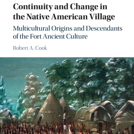 Continuity and Change in the Native American Village