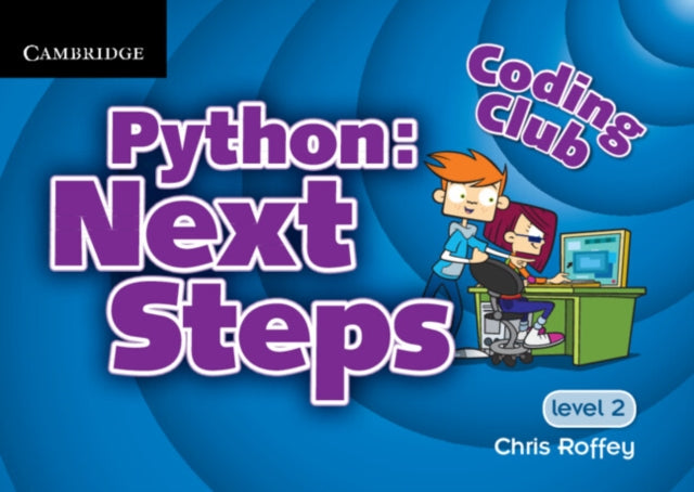 Coding Club Python Next Steps  Level 2
