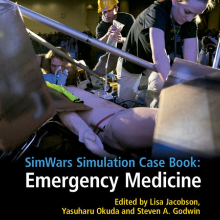 Simwars Simulation Case Book Emergency Medicine
