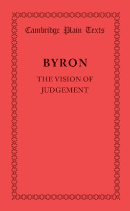 The Vision of Judgement Cambridge Plain Texts