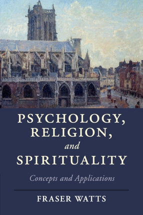 Psychology Religion and Spirituality
