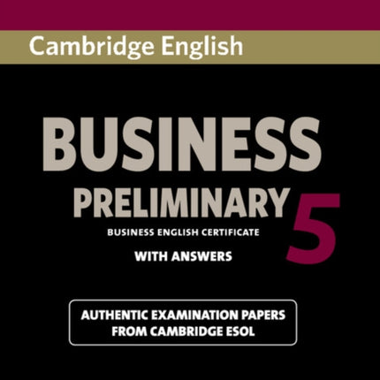 Cambridge English Business 5 Preliminary BEC