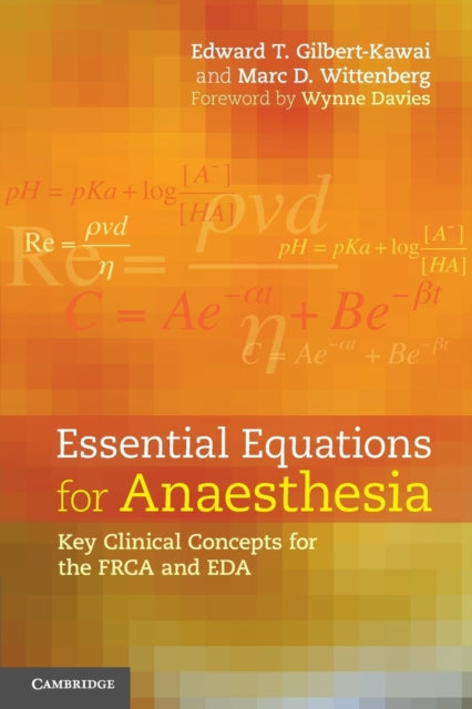 Essential Equations for Anaesthesia Key Clinical