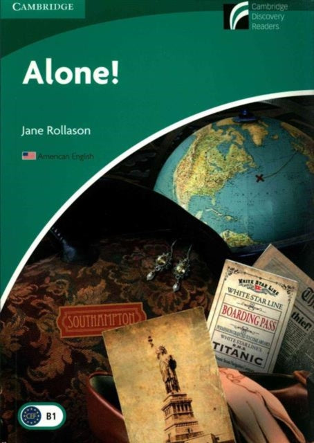 Alone Level 3 Lowerintermediate American English Edition