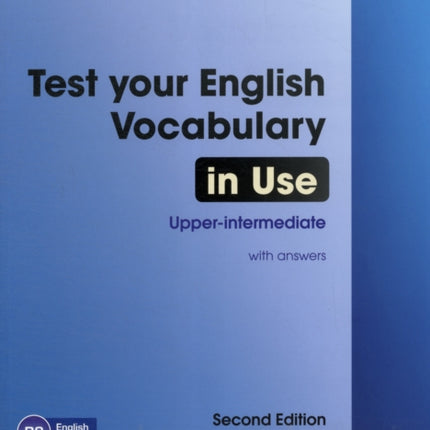 Test Your English Vocabulary in Use Upper-intermediate Book with Answers