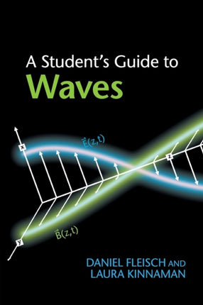 A Students Guide to Waves Students Guides