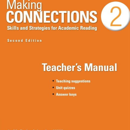 Making Connections Level 2 Skills and Strategies for Academic Reading