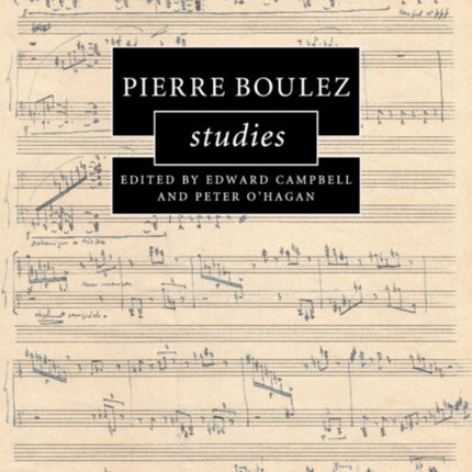 Pierre Boulez Studies