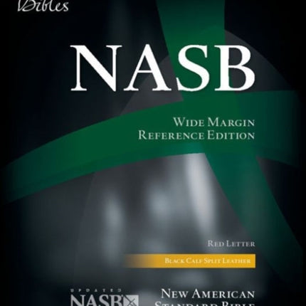 NASB Wide Margin Reference Bible black calfsplit leather red letter text