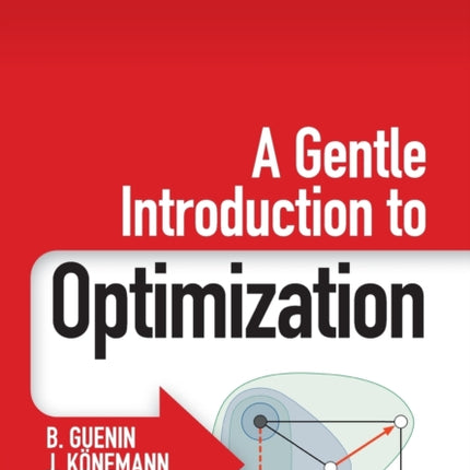 A Gentle Introduction to Optimization