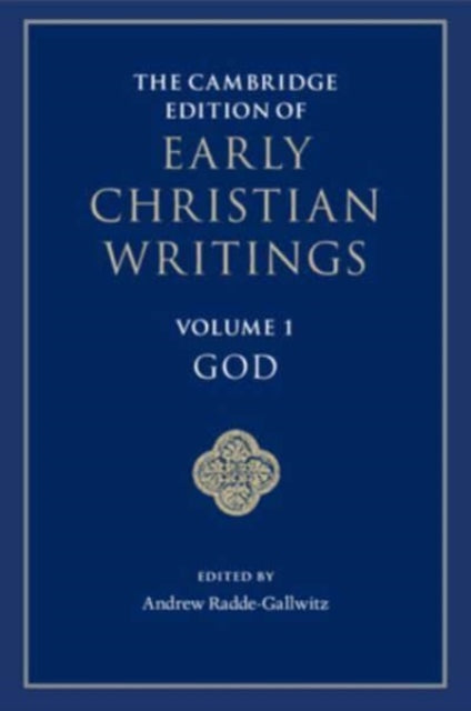 The Cambridge Edition of Early Christian Writings