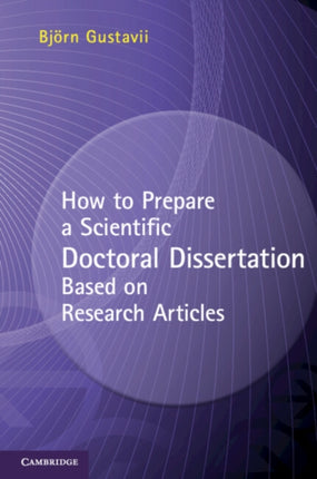 How to Prepare a Scientific Doctoral Dissertation Based on Research Articles