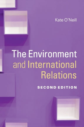 The Environment and International Relations Themes in International Relations