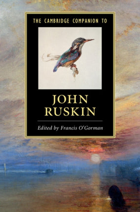 The Cambridge Companion to John Ruskin Cambridge