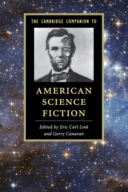 The Cambridge Companion to American Science Fiction Cambridge Companions to Literature