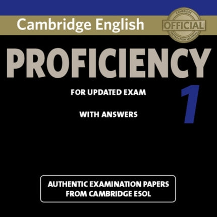 Cambridge English Proficiency 1 for Updated Exam