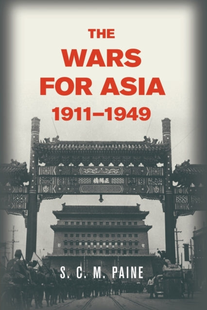 The Wars for Asia 19111949