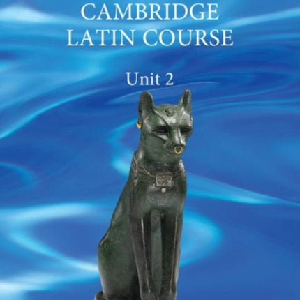 North American Cambridge Latin Course Unit 2 Student's Book