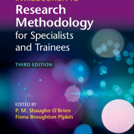 Introduction to Research Methodology for Specialists and Trainees