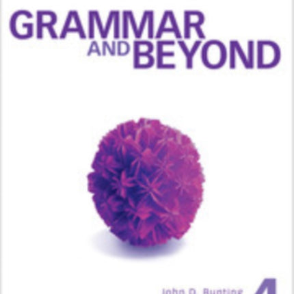 Grammar and Beyond Level 4 Students Book Workbook