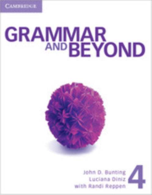 Grammar and Beyond Level 4 Students Book Workbook and Writing Skills Interactive Pack