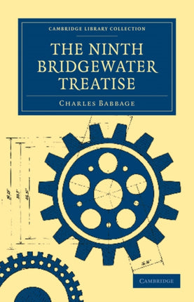 The Ninth Bridgewater Treatise Cambridge Library Collection  Science and Religion