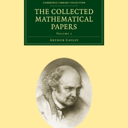 The Collected Mathematical Papers