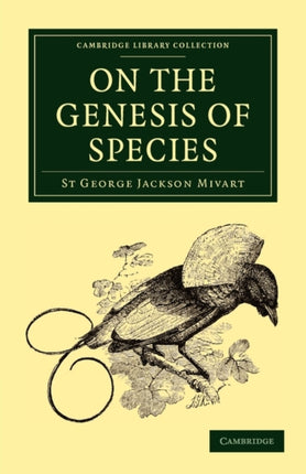 On the Genesis of Species Cambridge Library Collection  Darwin Evolution and Genetics
