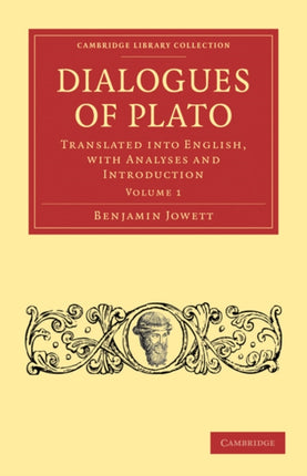 Dialogues of Plato  Volume 1
