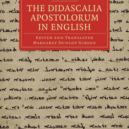 The Didascalia Apostolorum in English