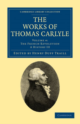 The Works of Thomas Carlyle  Volume 4
