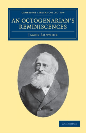 An Octogenarians Reminiscences