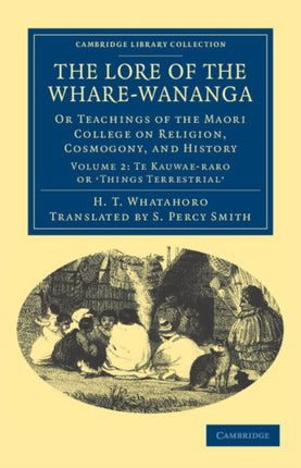 The Lore of the Wharewnanga  Volume 2
