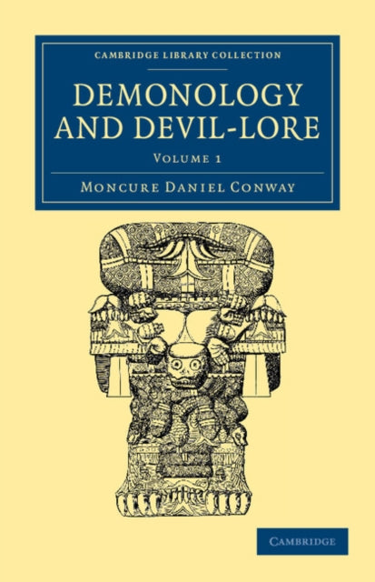 Demonology and DevilLore Volume 1 Cambridge