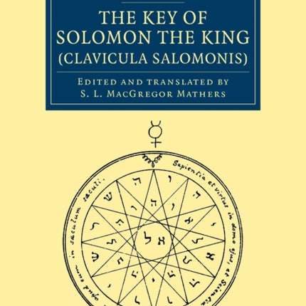 The Key of Solomon the King Clavicula Salomonis Cambridge Library Collection  Spiritualism and Esoteric Knowledge