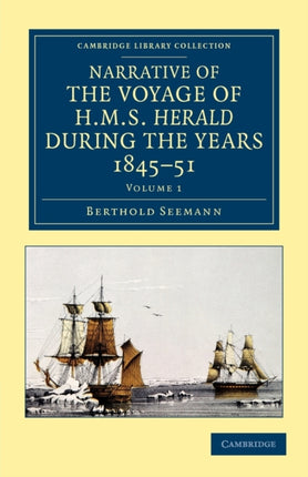 Narrative of the Voyage of HMS Herald d uring the
