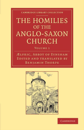 The Homilies of the AngloSaxon Church
