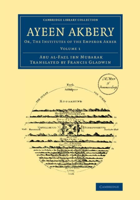 Ayeen Akbery Or The Institutes Of The Emperor