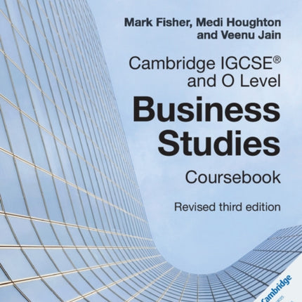 Cambridge IGCSE and O Level Business Studies Revised Coursebook with Digital Access 2 Years 3e