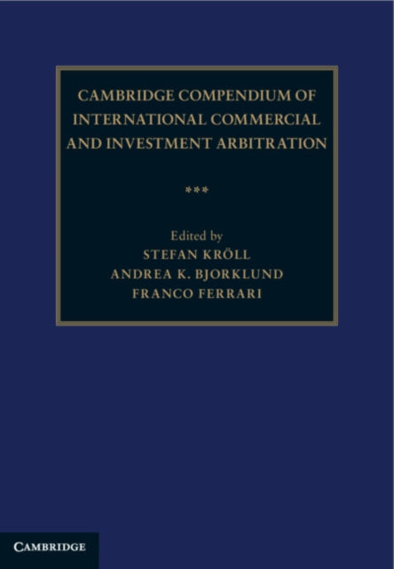 Cambridge Compendium of International Commercial