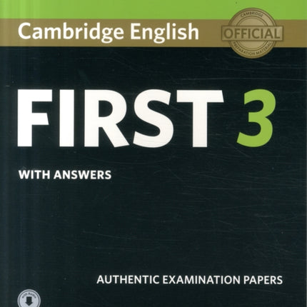 Cambridge English First 3 Students Book with Answers with Audio