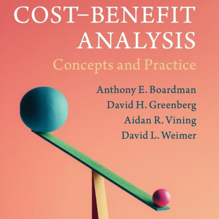 Cost-Benefit Analysis: Concepts and Practice