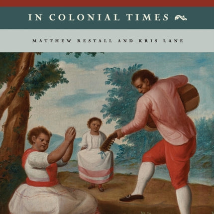 Latin America in Colonial Times